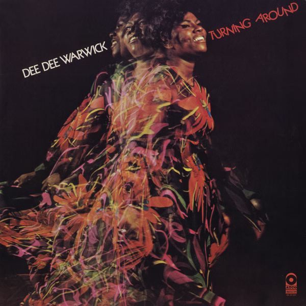 Dee Dee Warwick Turning Around (1970)